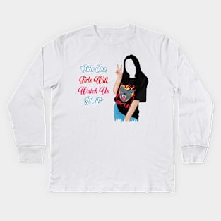 Empower Girls | Women Empowerment | "Girls Can, Girls Will, Watch Us Thrill!" Kids Long Sleeve T-Shirt